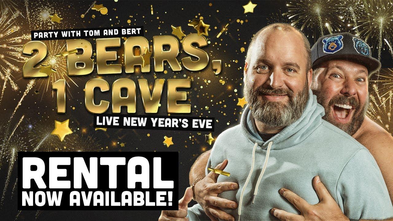 2 Bears 1 Cave: Live New Year's Eve Trailer