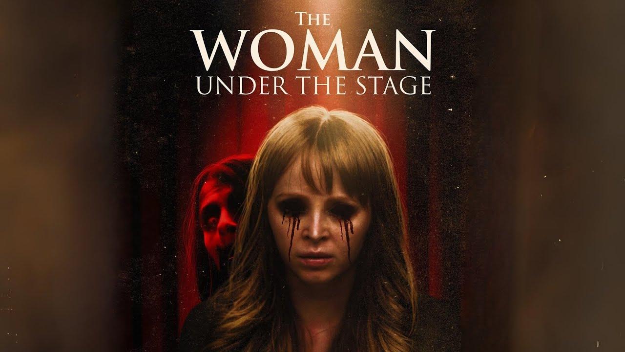 The Woman Under the Stage Trailer
