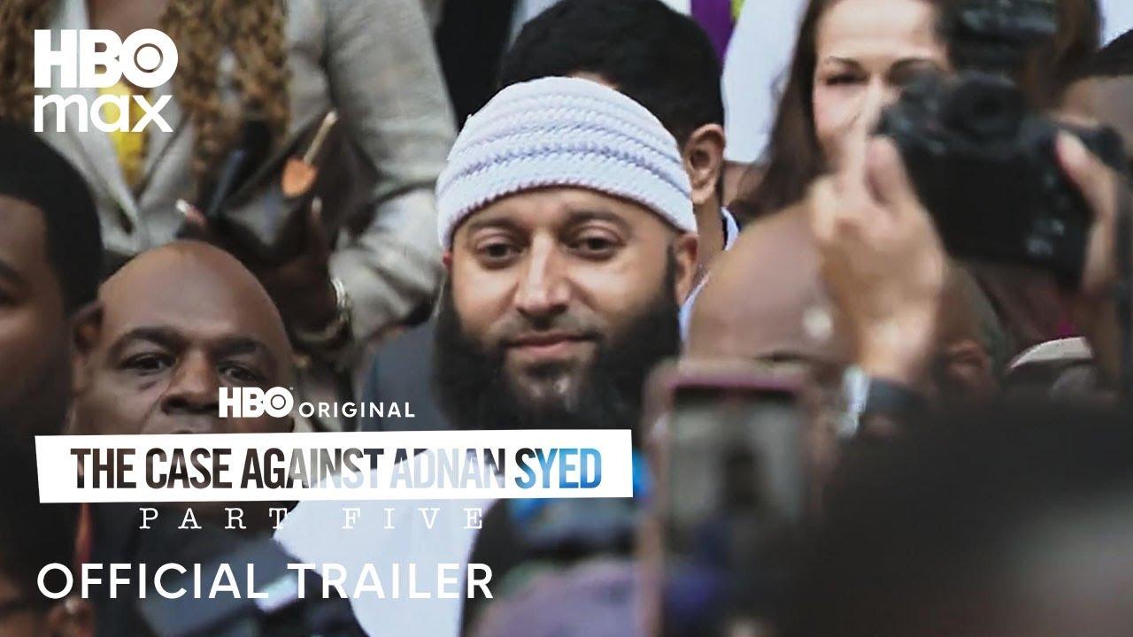 The Case Against Adnan Syed (Special Episode) Trailer
