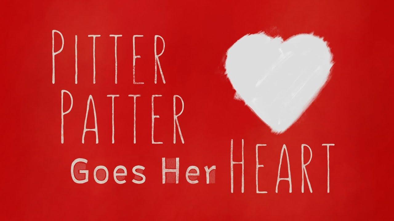 Pitter Patter Goes Her Heart Trailer
