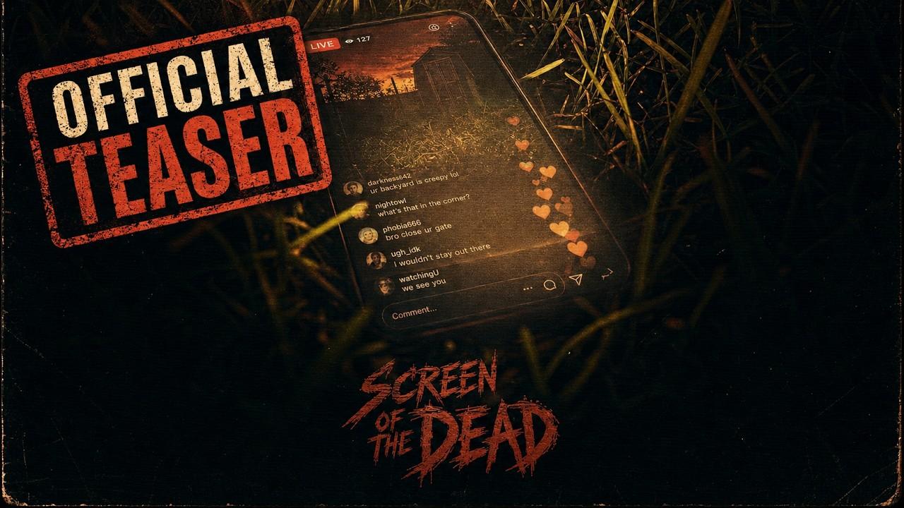 Screen of the Dead Trailer