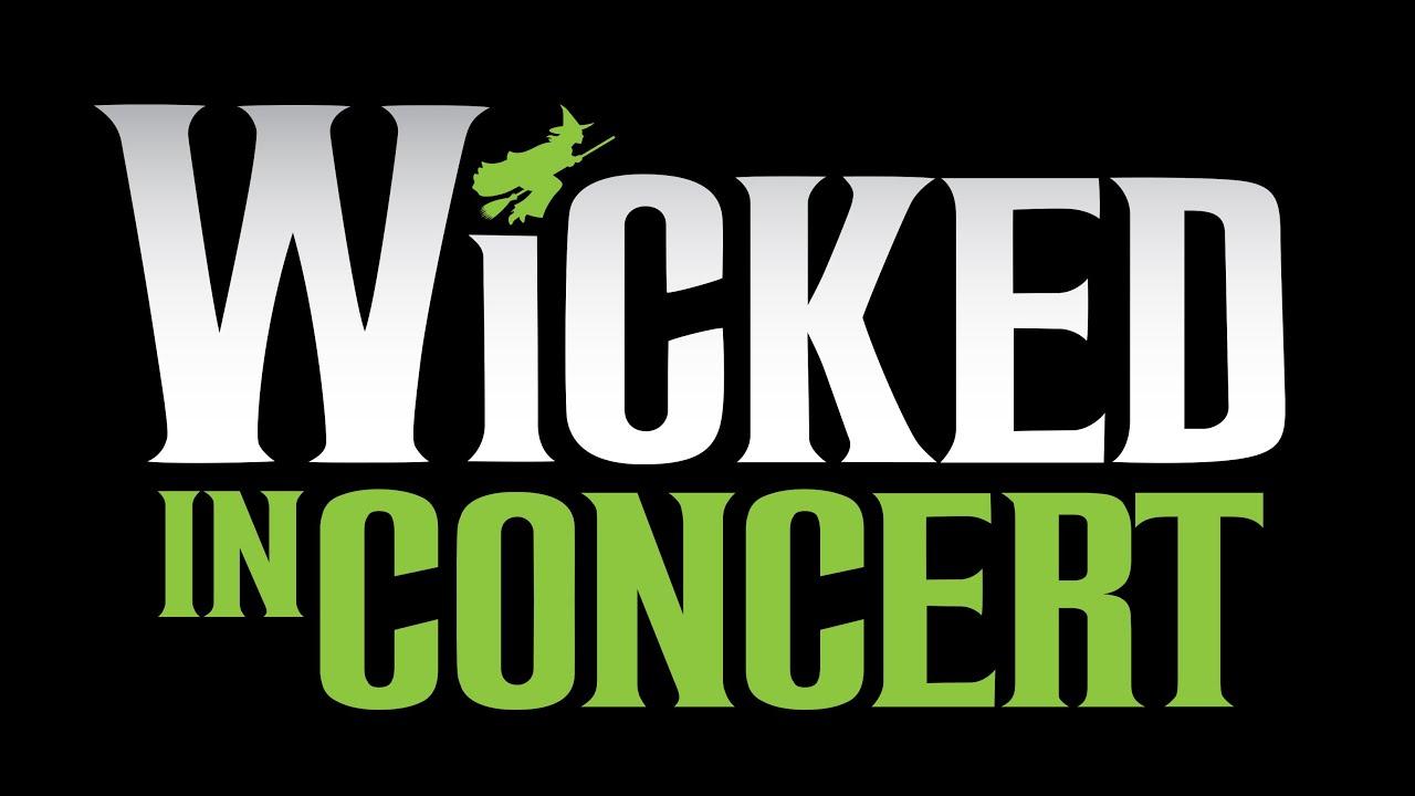 Wicked in Concert: A Musical Celebration of the Iconic Broadway Score Trailer