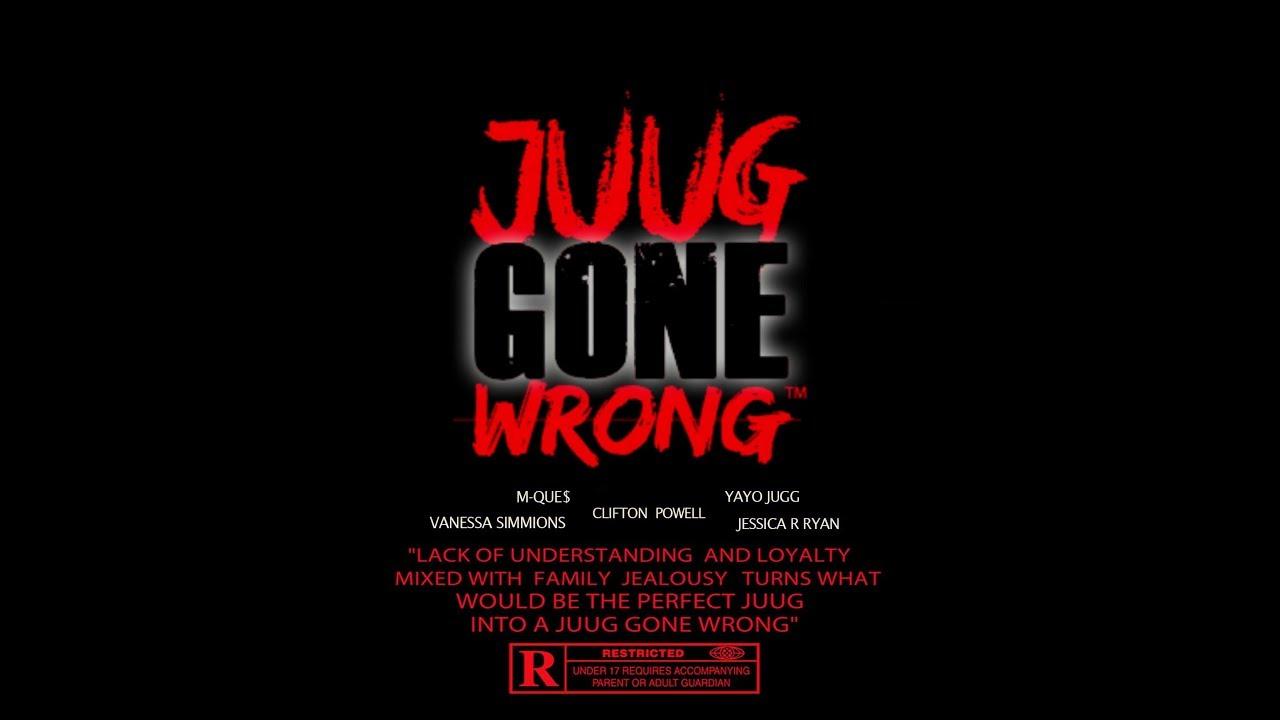 Juug Gone Wrong Trailer