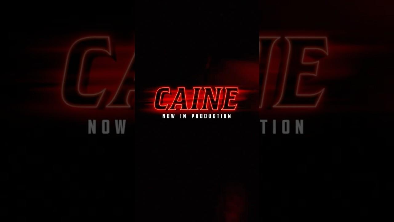 Caine Trailer