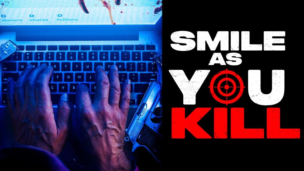 Smile as You Kill Trailer