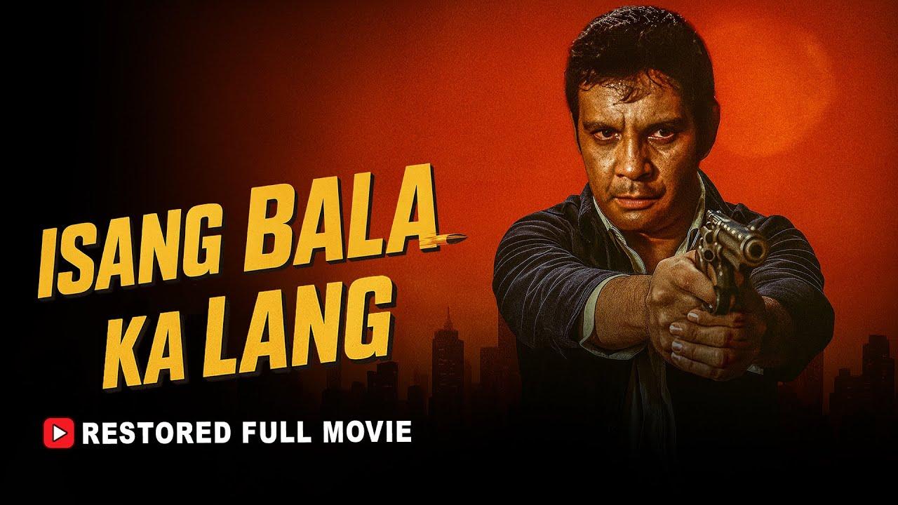 Isang Bala Ka Lang Trailer