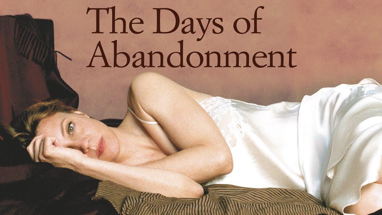 The Days of Abandonment Trailer