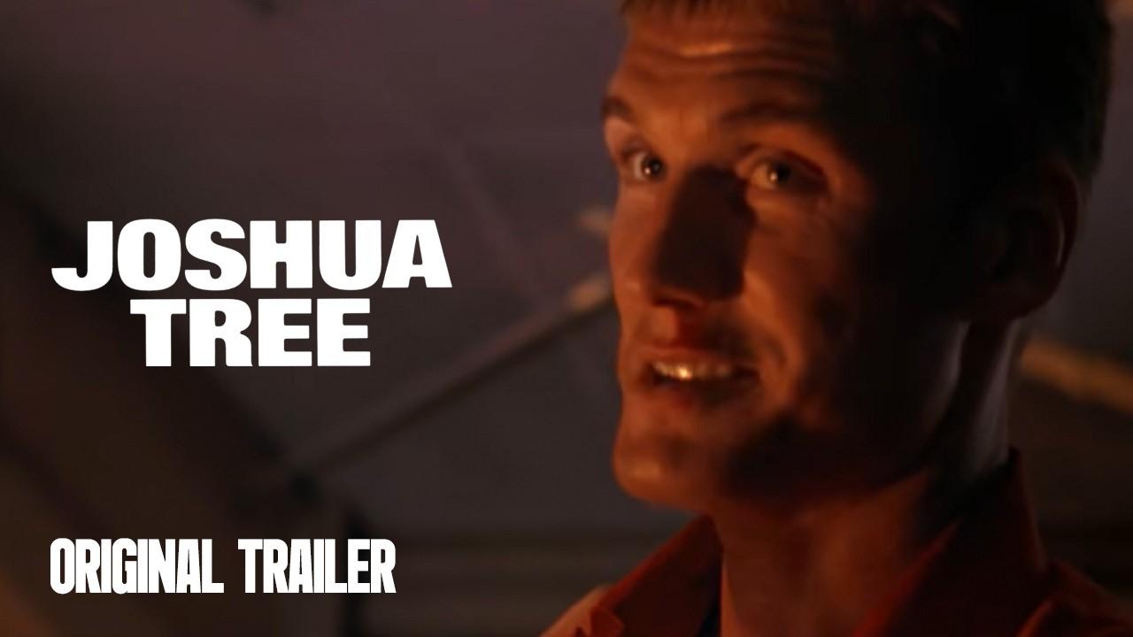 Joshua Tree Trailer