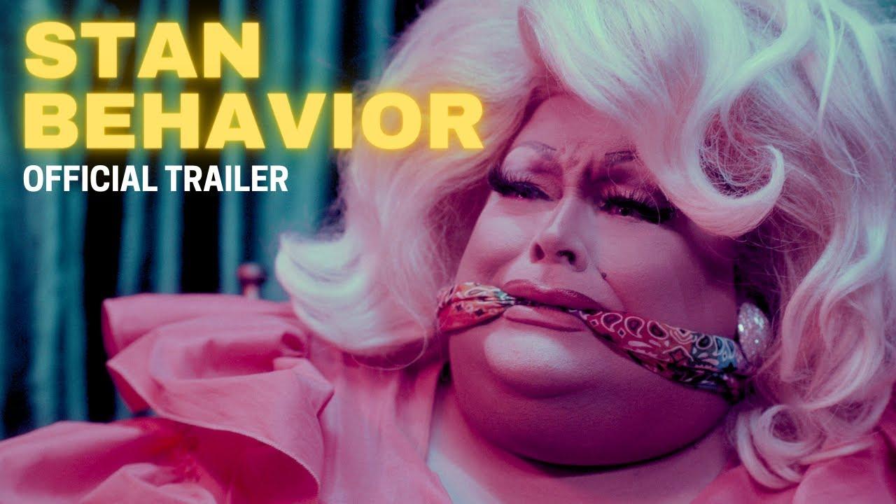 Stan Behavior Trailer