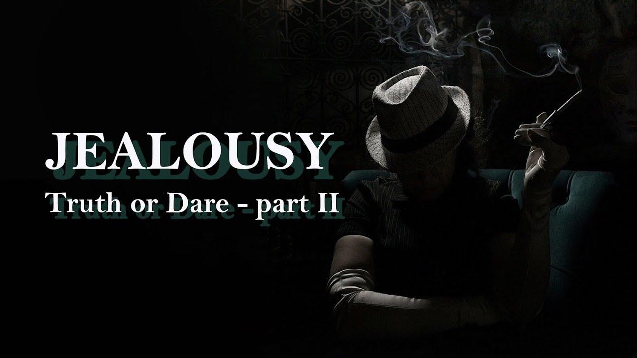Jealousy: Truth or Dare - Part II Trailer
