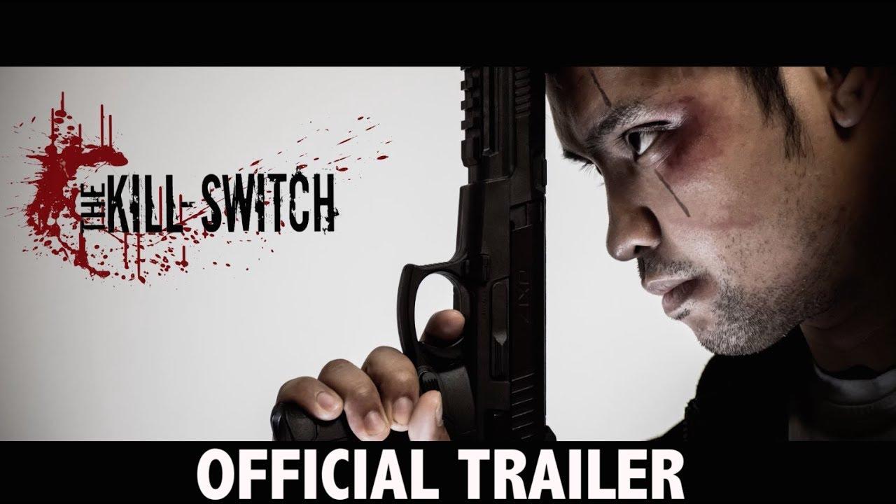 The Kill-Switch Trailer