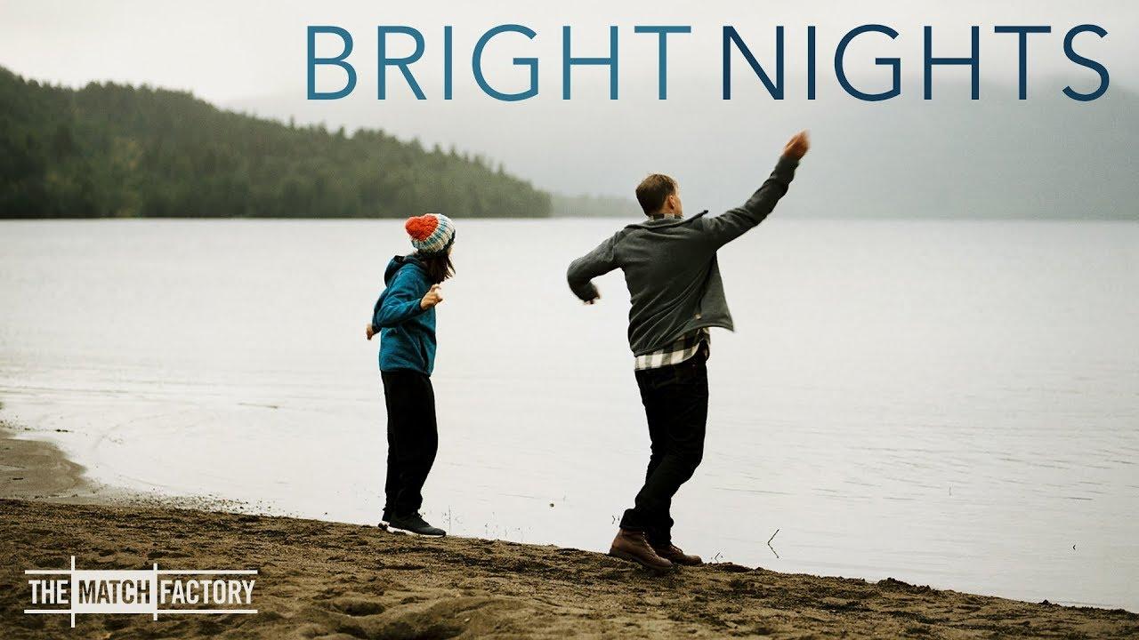 Bright Nights Trailer