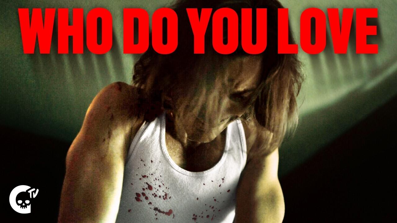 Who Do You Love Trailer