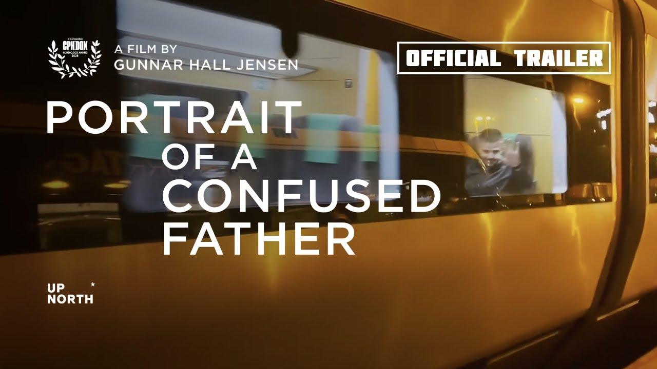 Portrait of a Confused Father Trailer