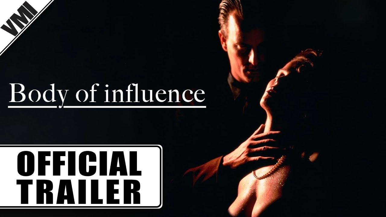 Body of Influence Trailer