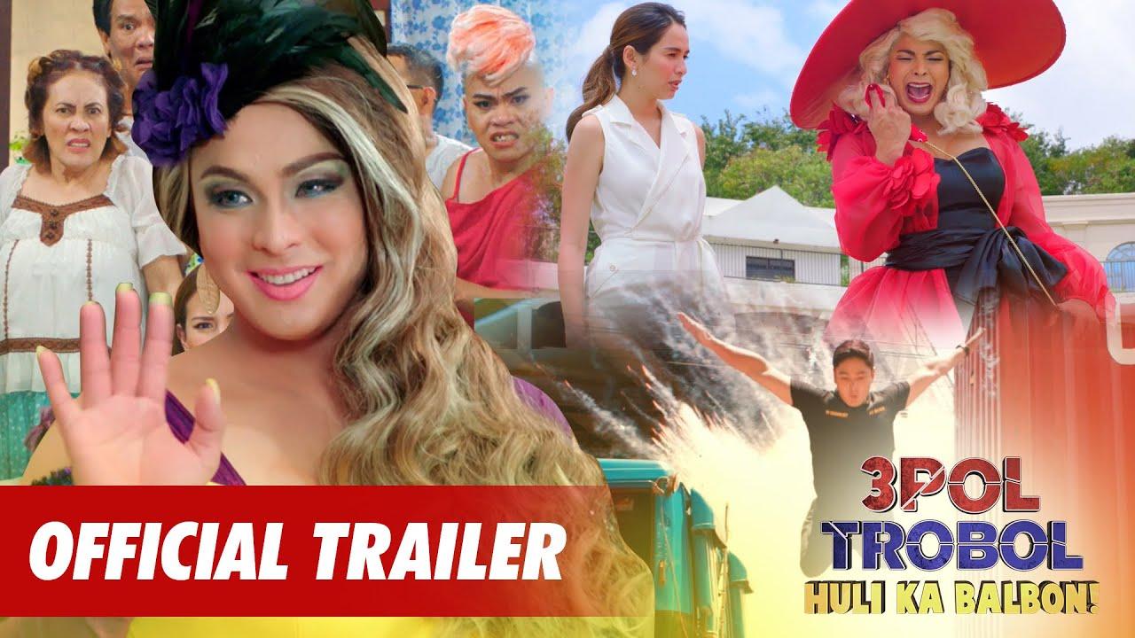 3pol Trobol Huli Ka Balbon Trailer