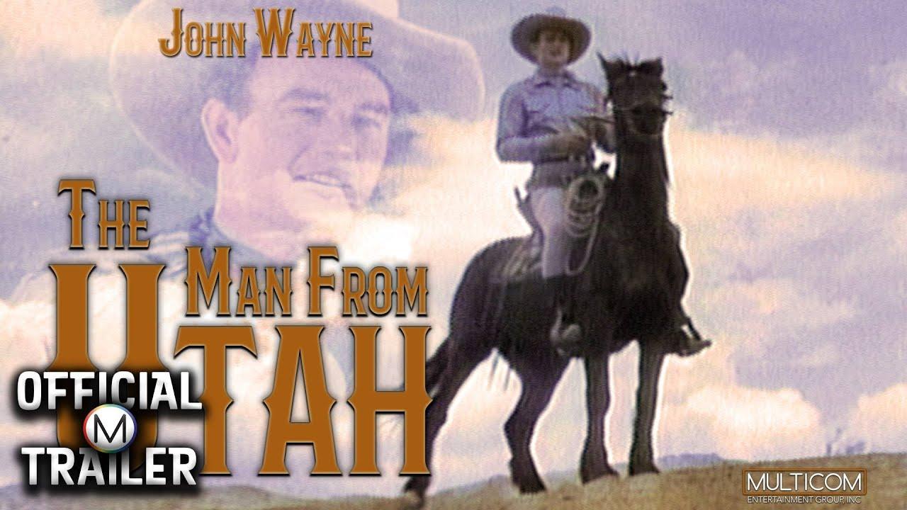 The Man from Utah Trailer