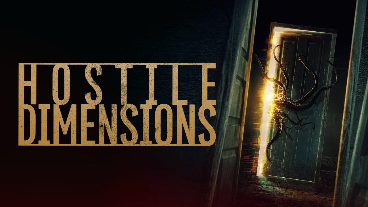 Hostile Dimensions Trailer