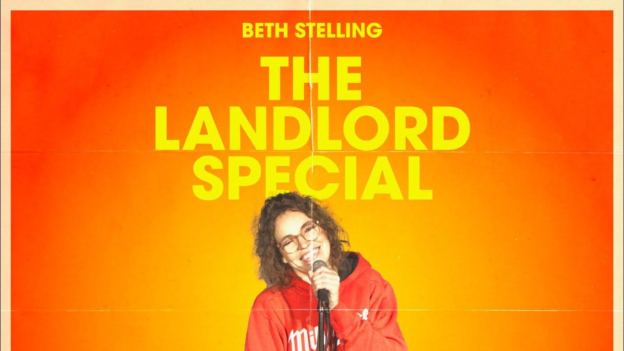 Beth Stelling: The Landlord Special Trailer