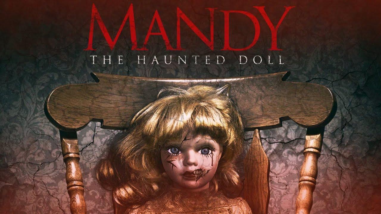 Mandy the Haunted Doll Trailer