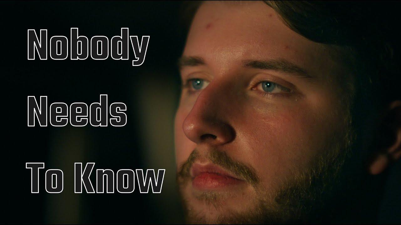 Nobody Needs To Know Trailer