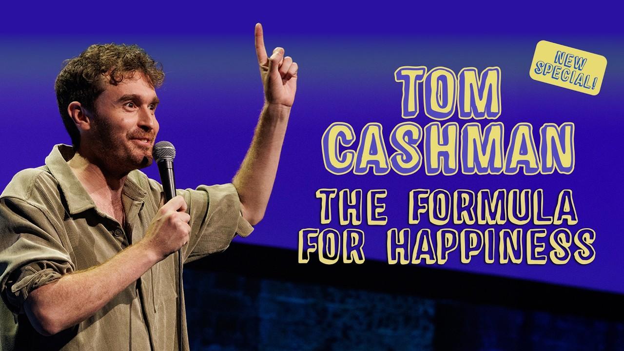 Tom Cashman: The Formula for Happiness Trailer