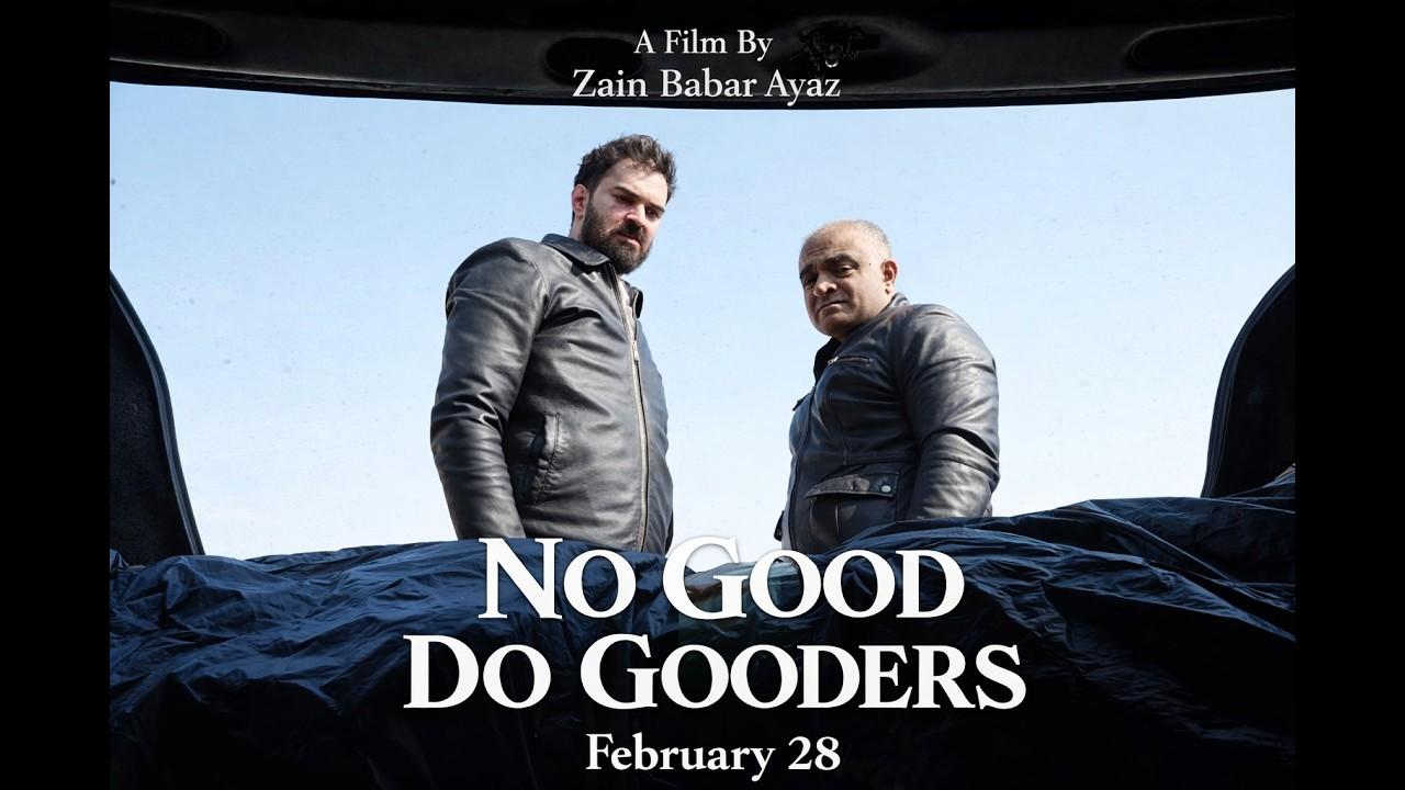 The No Good Do Gooders Trailer