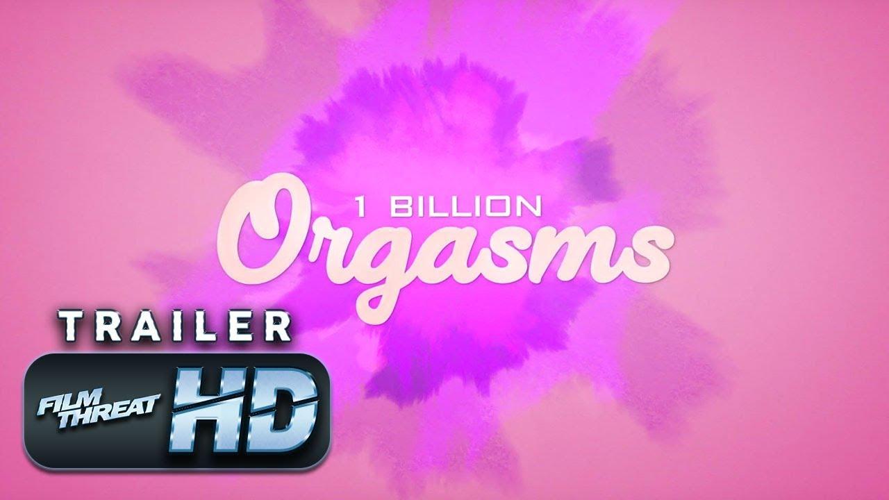 1 Billion Orgasms Trailer