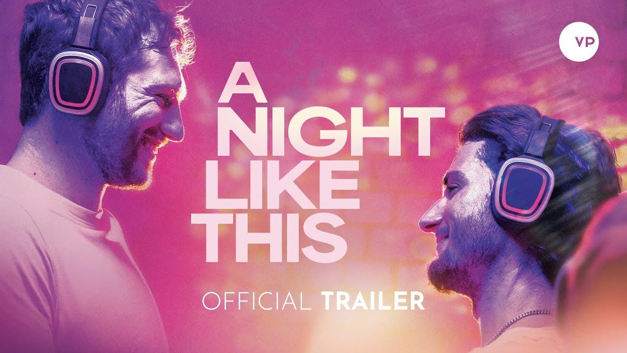 A Night Like This Trailer