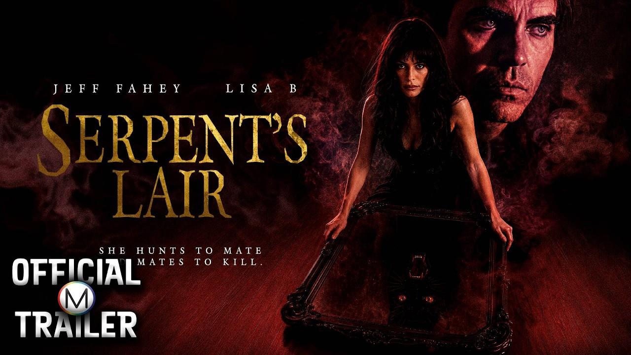 Serpent's Lair Trailer