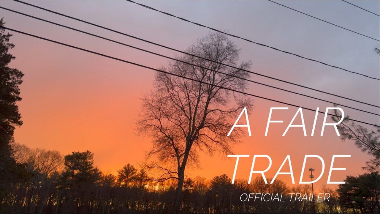 A Fair Trade Trailer