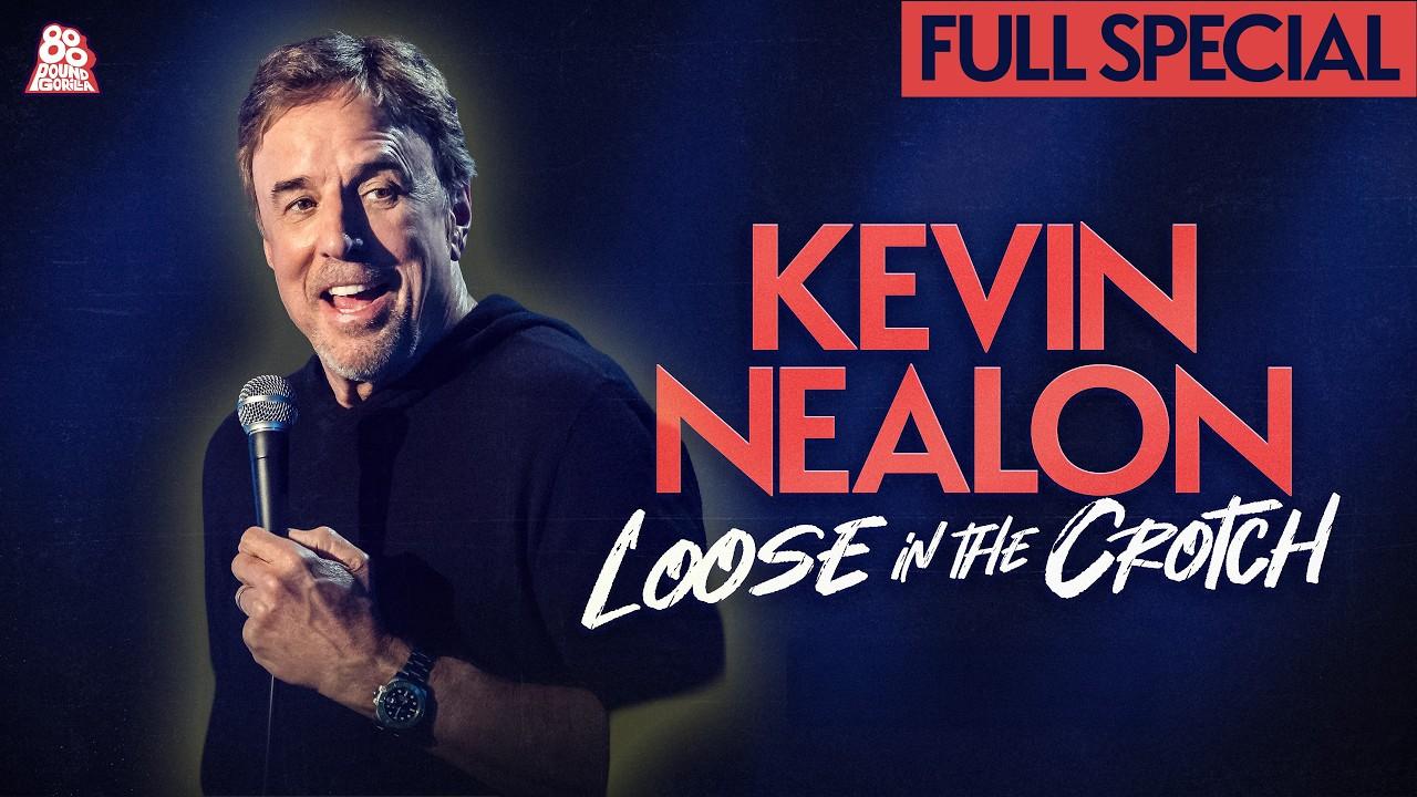 Kevin Nealon: Loose in the Crotch Trailer