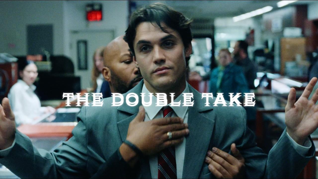 The Double Take Trailer
