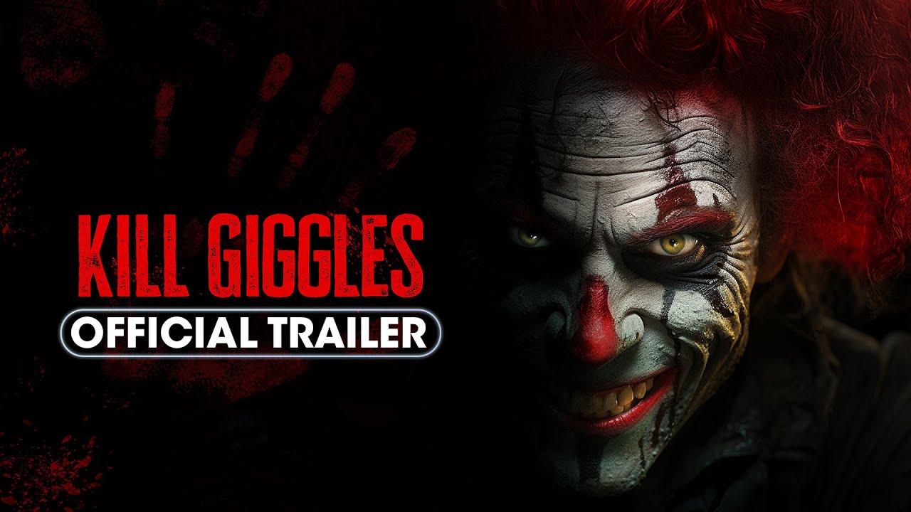 Kill Giggles Trailer
