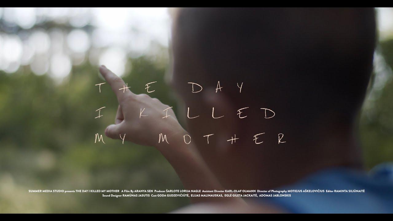 The Day I Killed My Mother Trailer