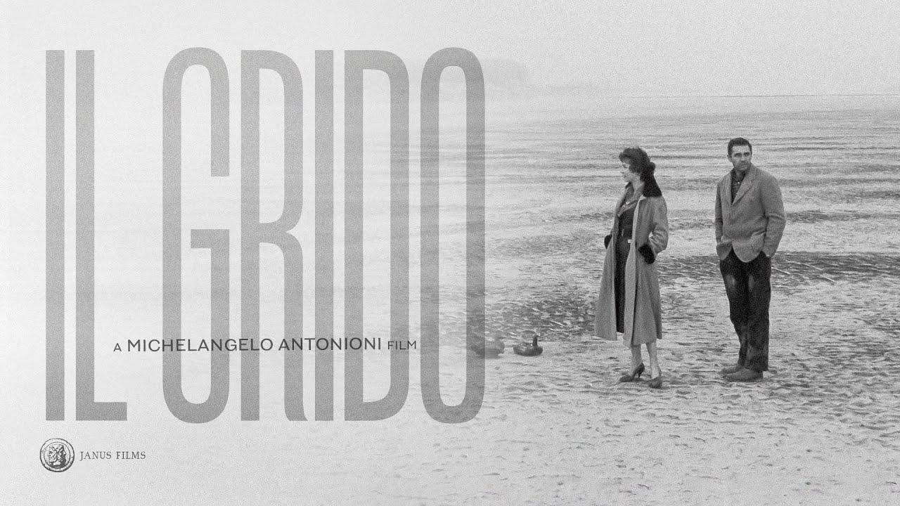 Il Grido Trailer
