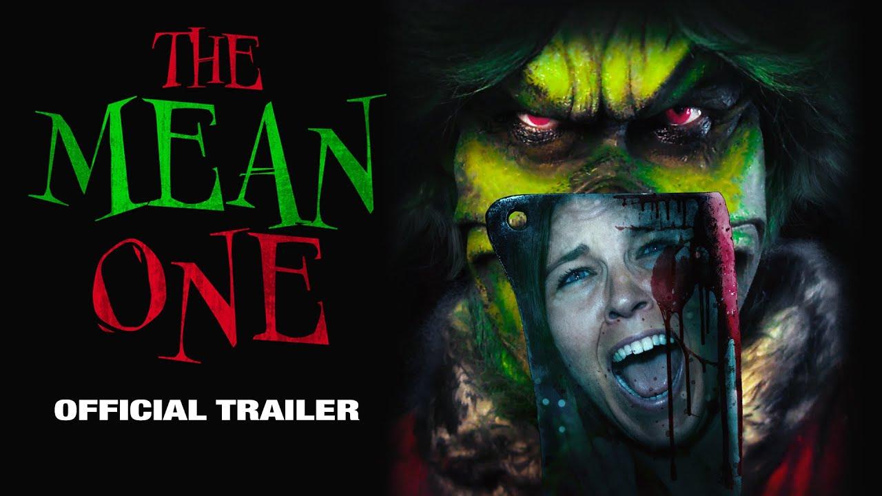 The Mean One Trailer