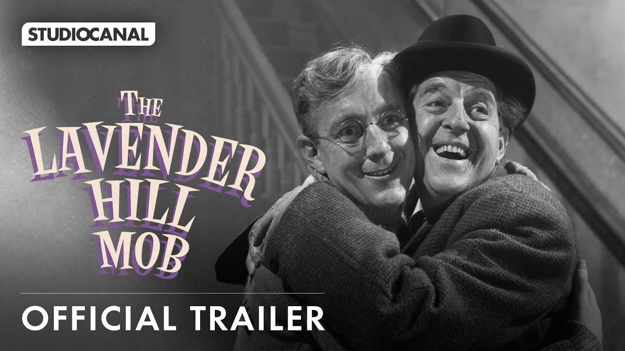 The Lavender Hill Mob Trailer