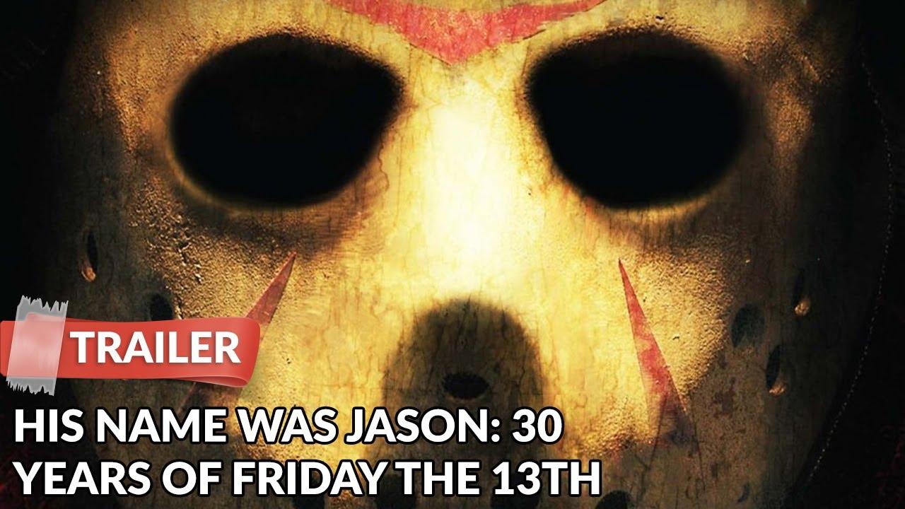His Name Was Jason: 30 Years of Friday the 13th Trailer