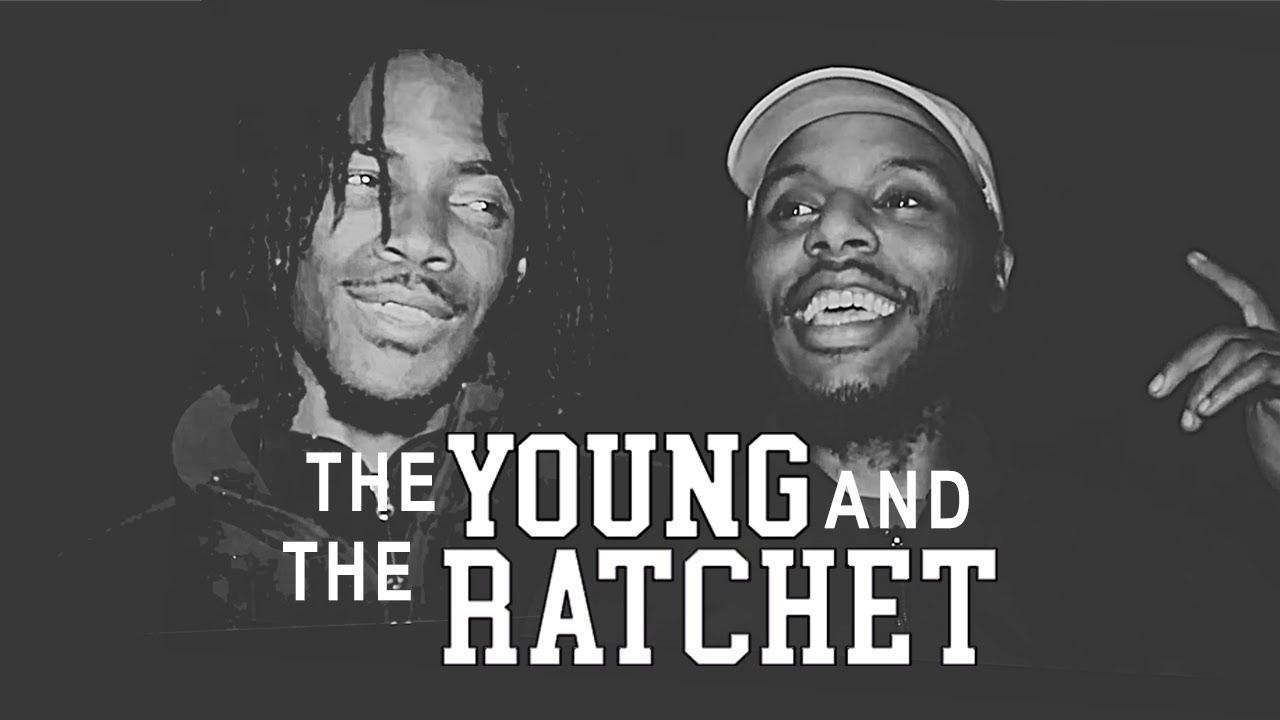 The Young and the Ratchet Trailer