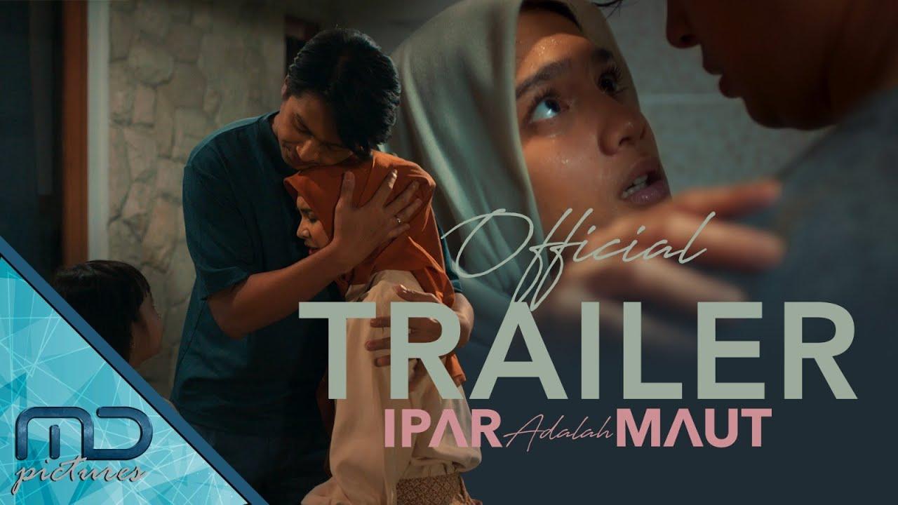 Ipar Adalah Maut Trailer