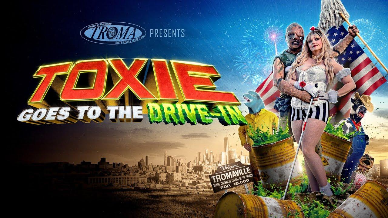 Toxie Goes To The Drive In Trailer