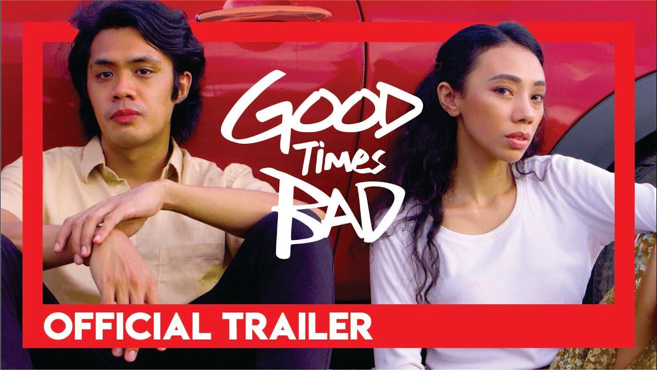 Good Times Bad Trailer
