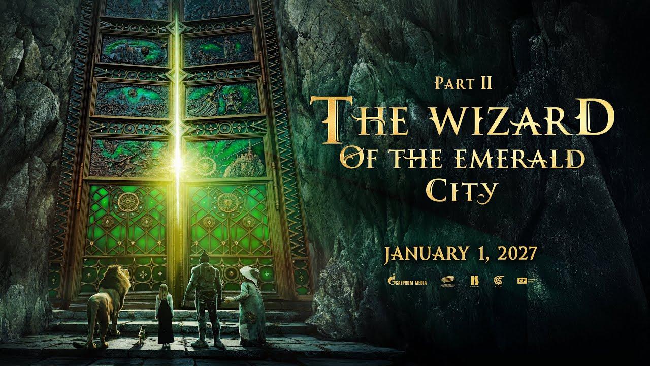 The Wizard of the Emerald City, Part II Trailer
