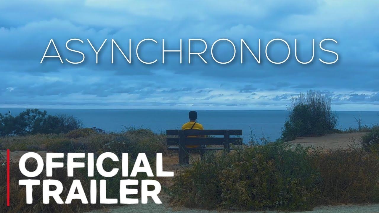 Asynchronous Trailer