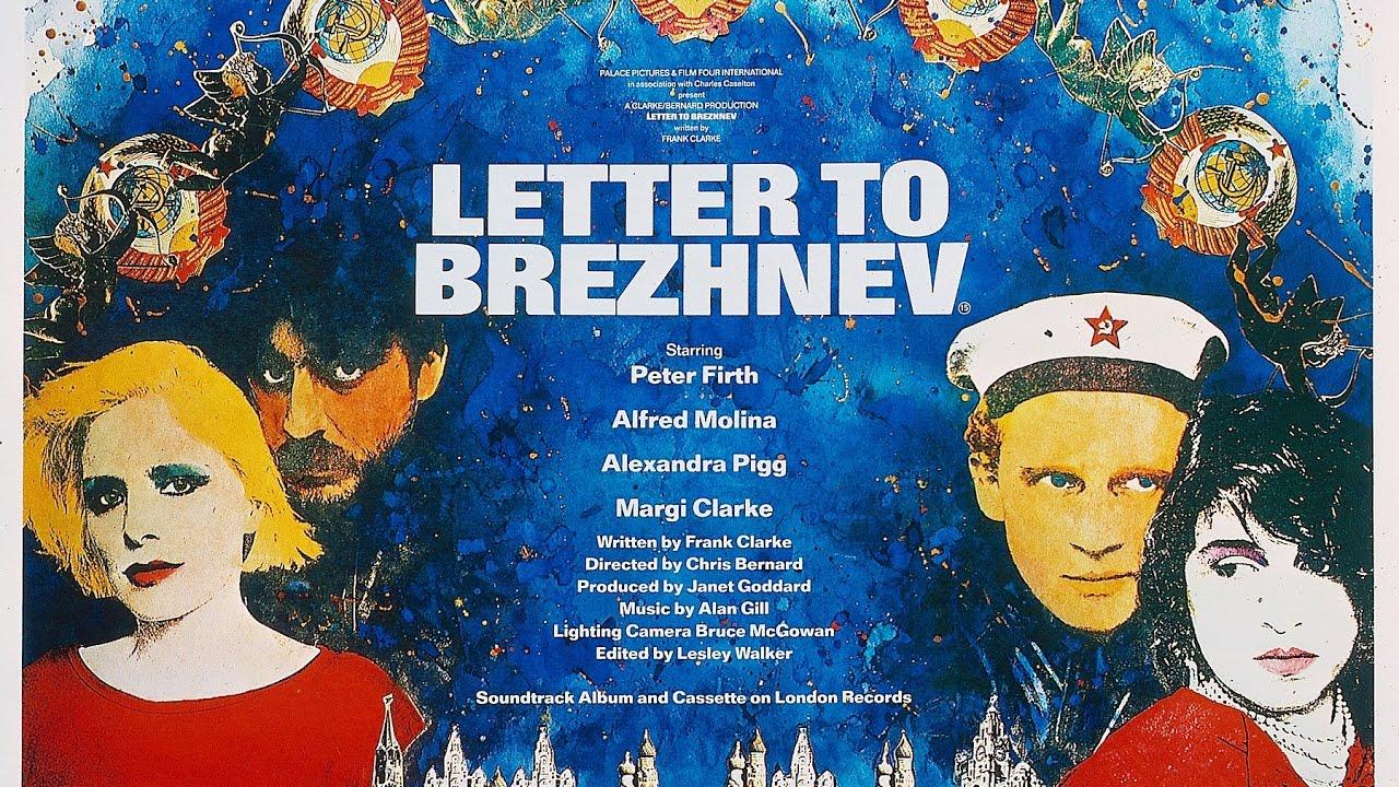 Letter to Brezhnev Trailer