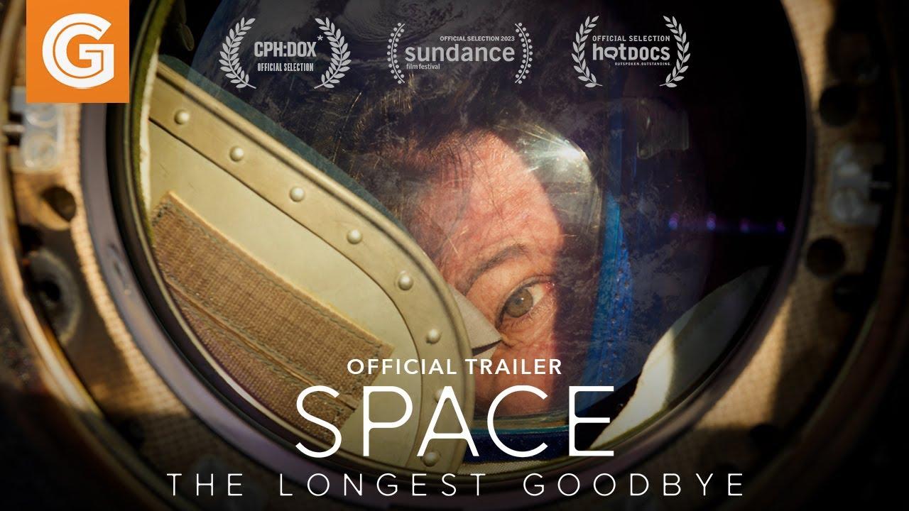 Space: The Longest Goodbye Trailer