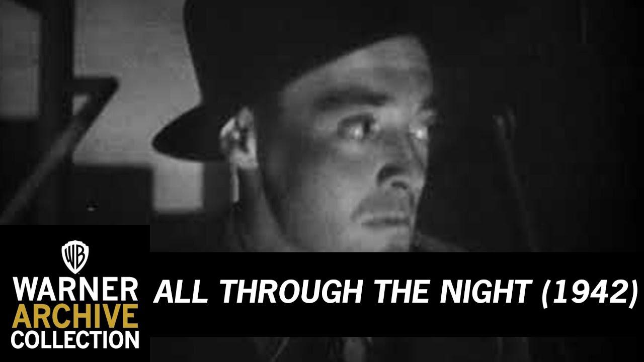 All Through the Night Trailer