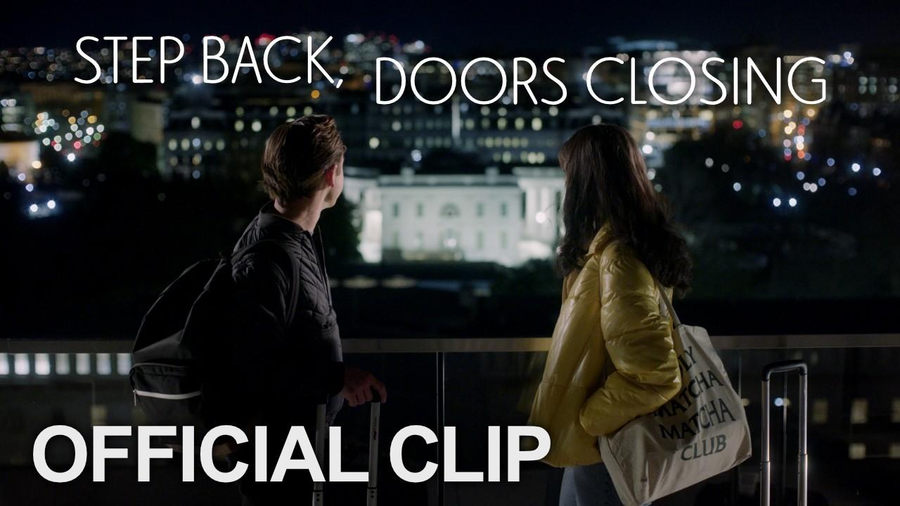 Step Back, Doors Closing Trailer