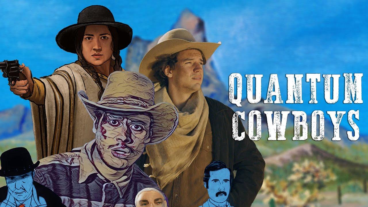 Quantum Cowboys Trailer